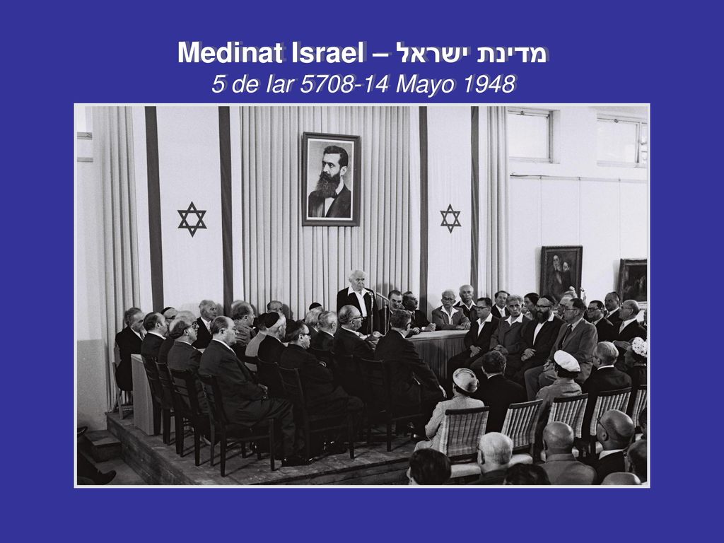 מדינת ישראל – Medinat Israel 5 de Iar Mayo 1948