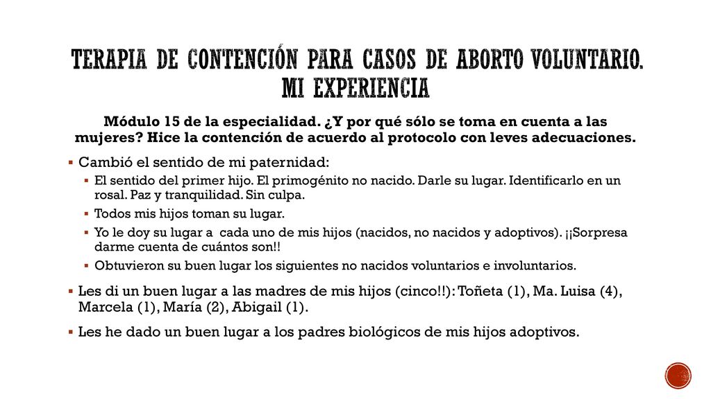 Terapia de contención para casos de aborto voluntario. Mi experiencia