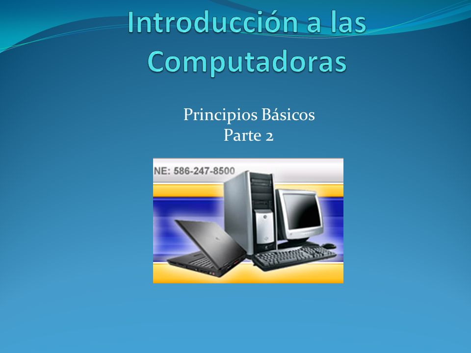Introducción a las Computadoras