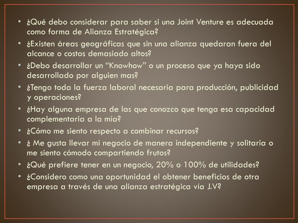¿Qué debo considerar para saber si una Joint Venture es adecuada como forma de Alianza Estratégica