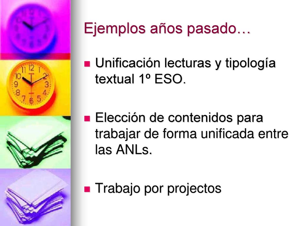 Ejemplos años pasado… Unificación lecturas y tipología textual 1º ESO.