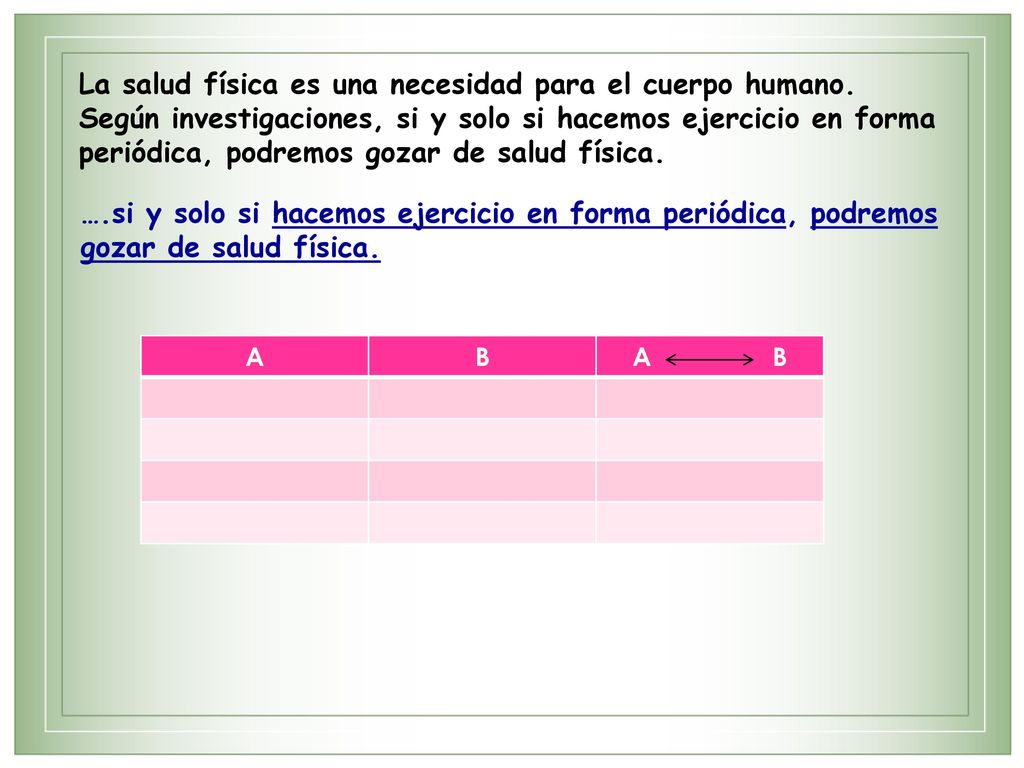 La salud física es una necesidad para el cuerpo humano
