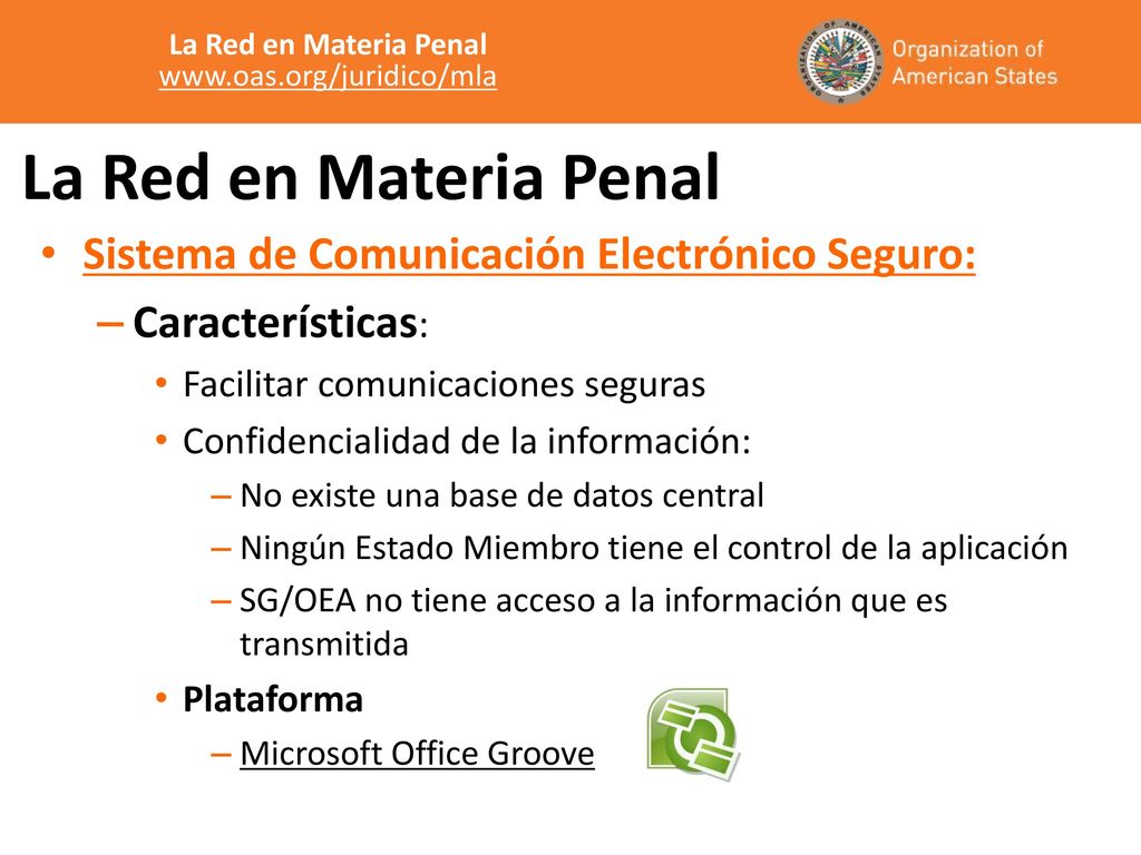 La Red en Materia Penal Sistema de Comunicación Electrónico Seguro: