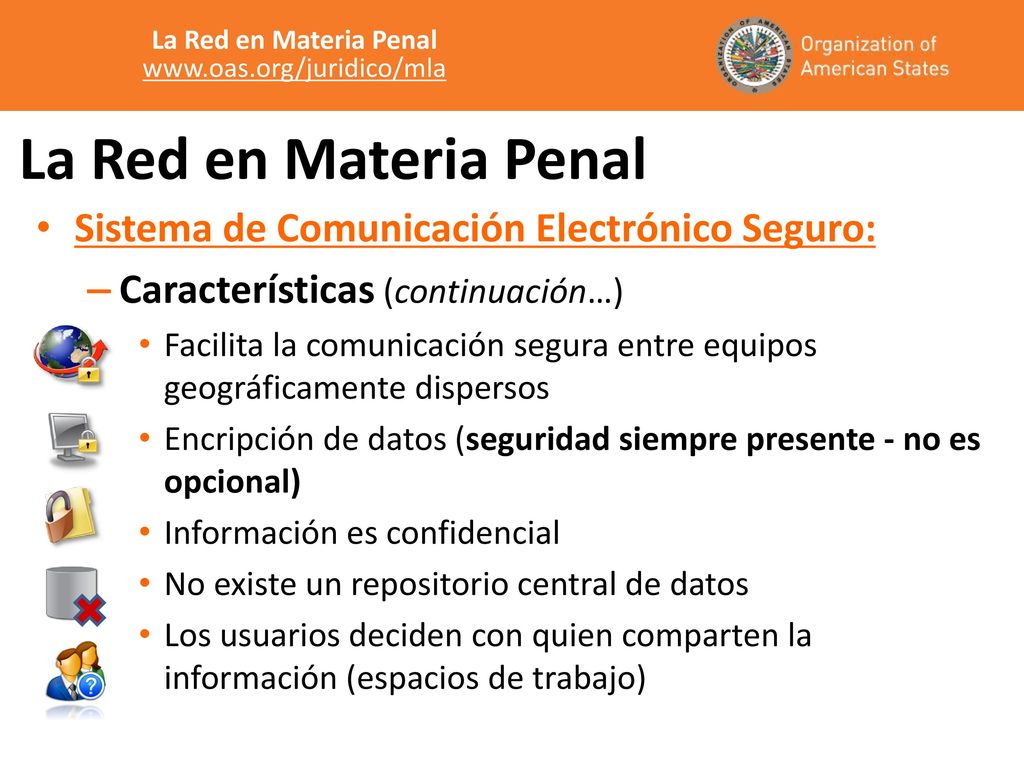 La Red en Materia Penal Sistema de Comunicación Electrónico Seguro: