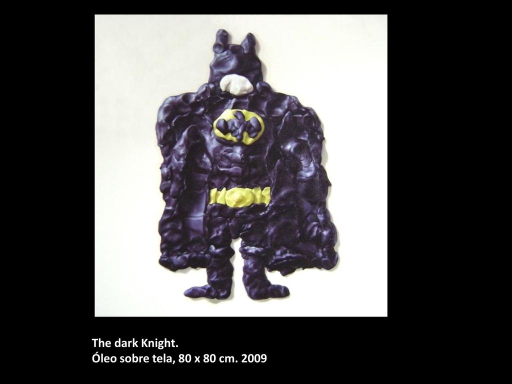 The dark Knight. Óleo sobre tela, 80 x 80 cm. 2009