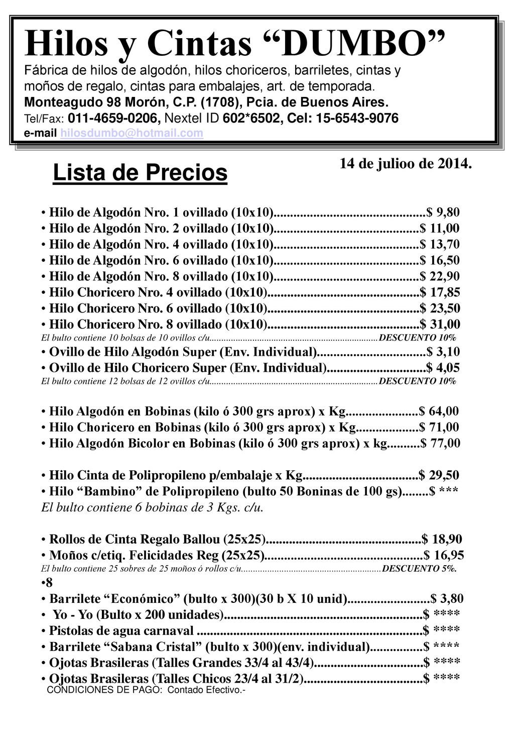 Hilos y Cintas DUMBO Lista de Precios 14 de julioo de 2014.