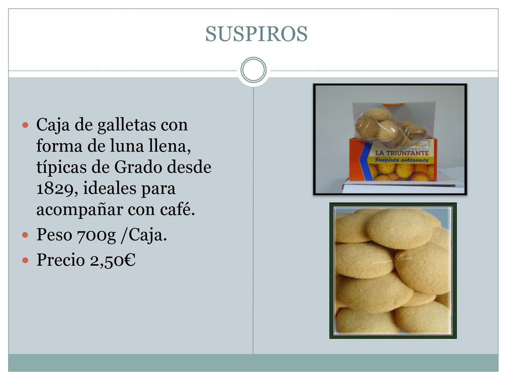 SUSPIROS Caja de galletas con forma de luna llena, típicas de Grado desde 1829, ideales para acompañar con café.
