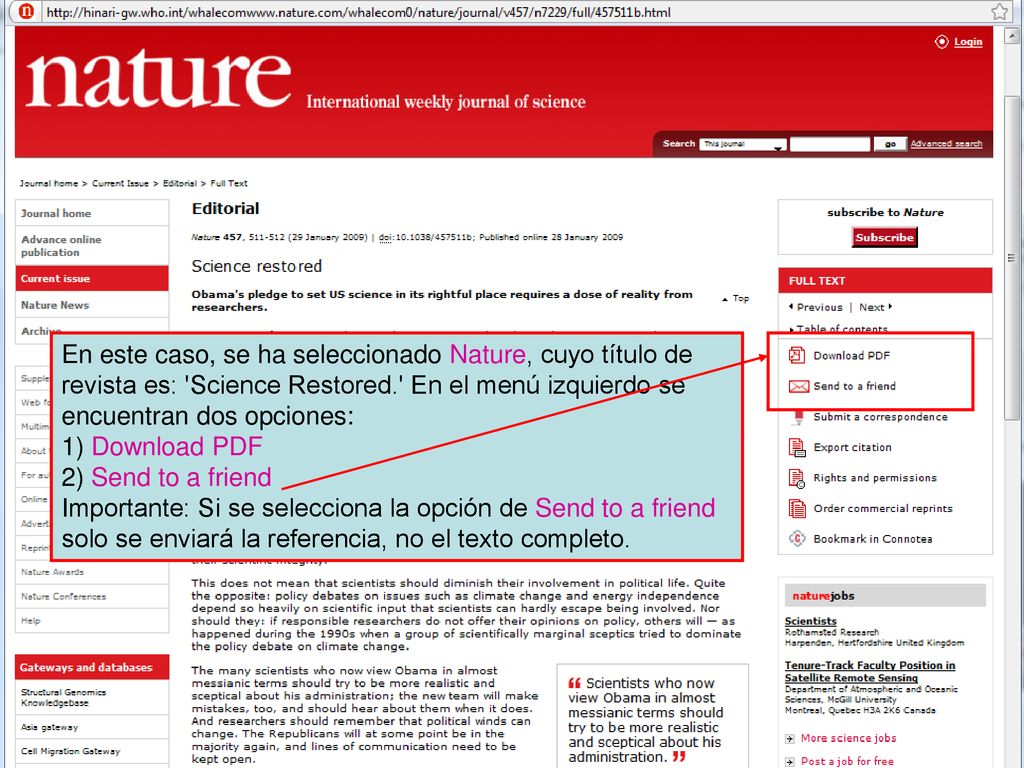 En este caso, se ha seleccionado Nature, cuyo título de revista es: Science Restored. En el menú izquierdo se encuentran dos opciones: