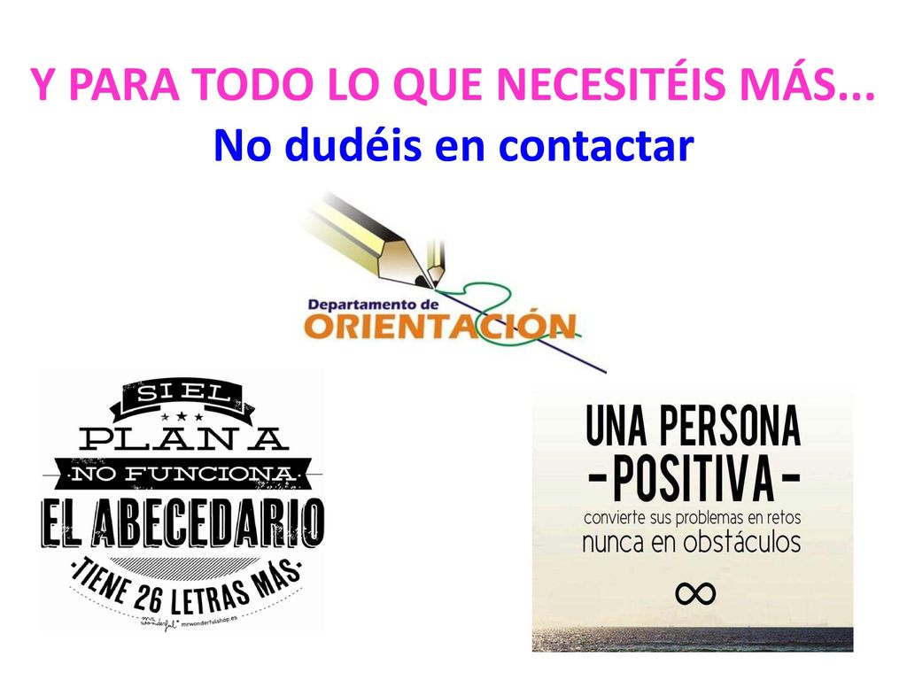 Y PARA TODO LO QUE NECESITÉIS MÁS... No dudéis en contactar