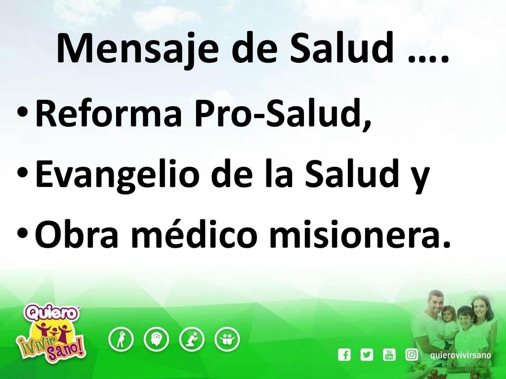 Mensaje de Salud …. Reforma Pro-Salud, Evangelio de la Salud y