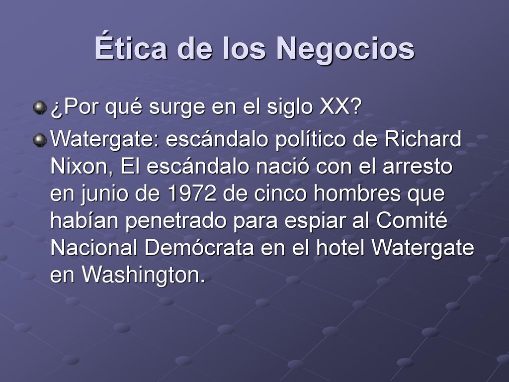 Ética de los Negocios ¿Por qué surge en el siglo XX