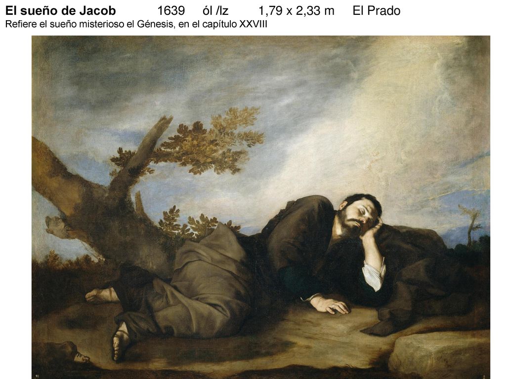 El sueño de Jacob 1639 ól /lz 1,79 x 2,33 m El Prado