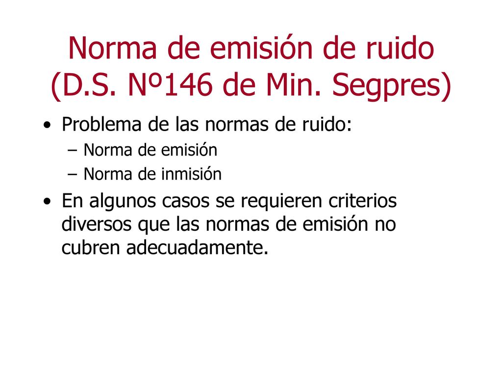 Norma de emisión de ruido (D.S. Nº146 de Min. Segpres)