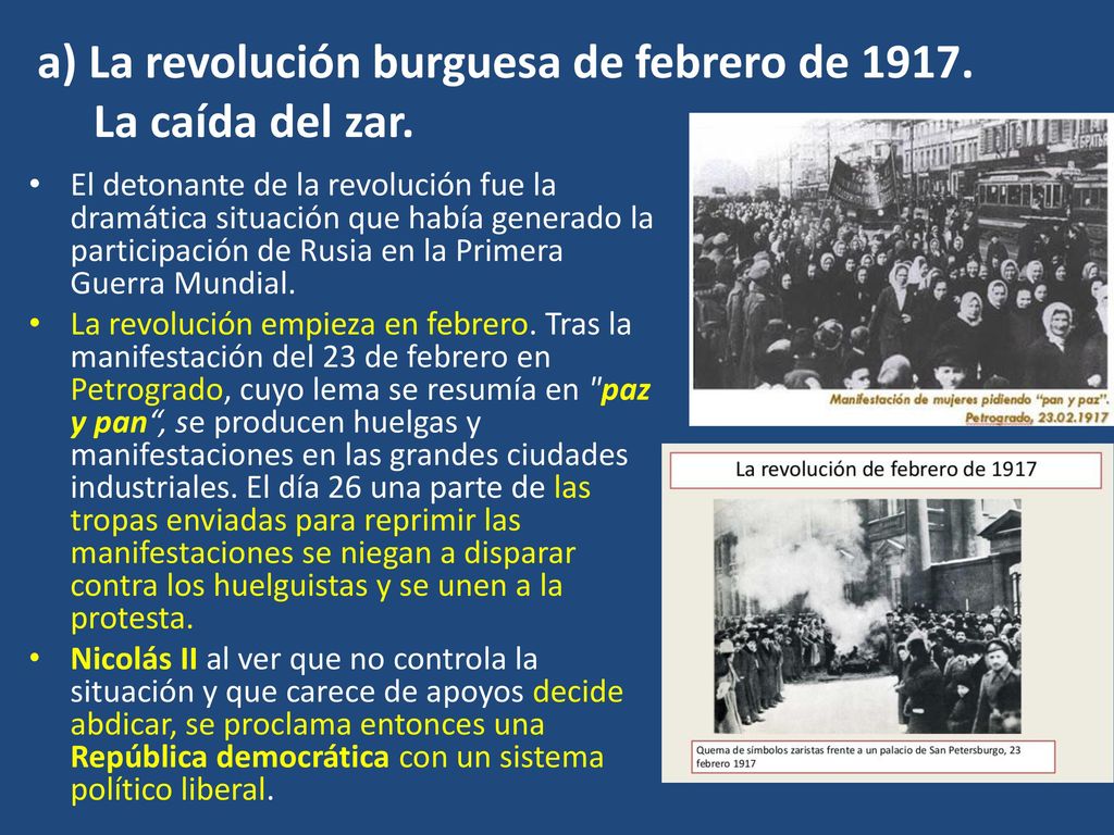 a) La revolución burguesa de febrero de La caída del zar.