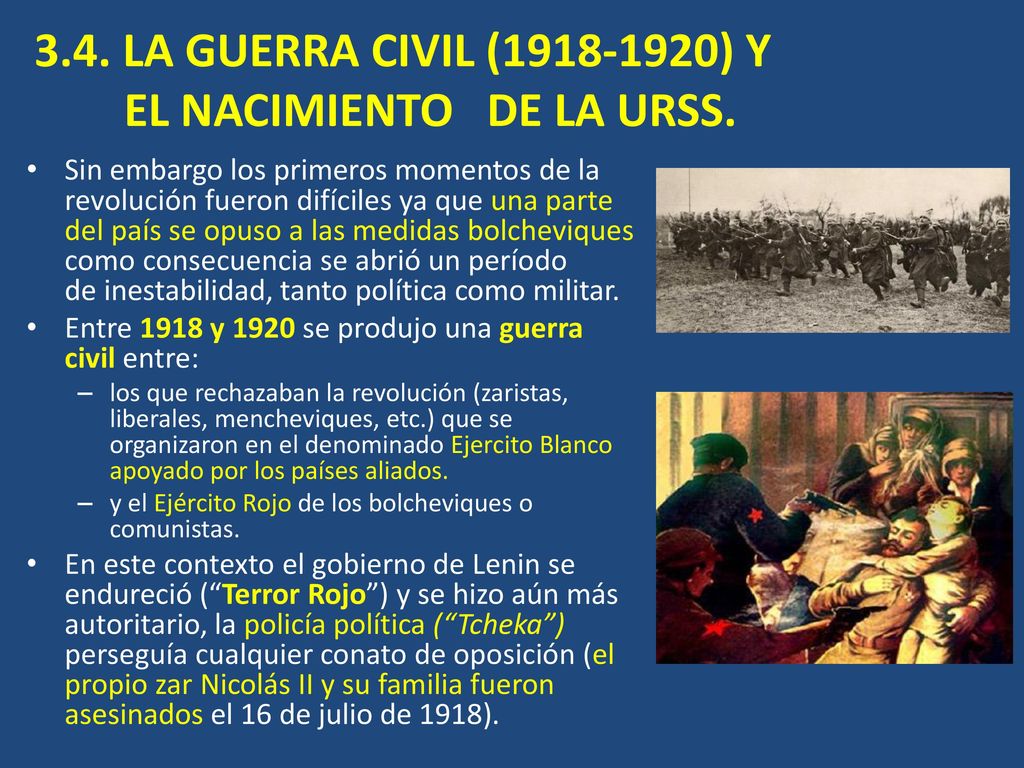3.4. LA GUERRA CIVIL ( ) Y EL NACIMIENTO DE LA URSS.