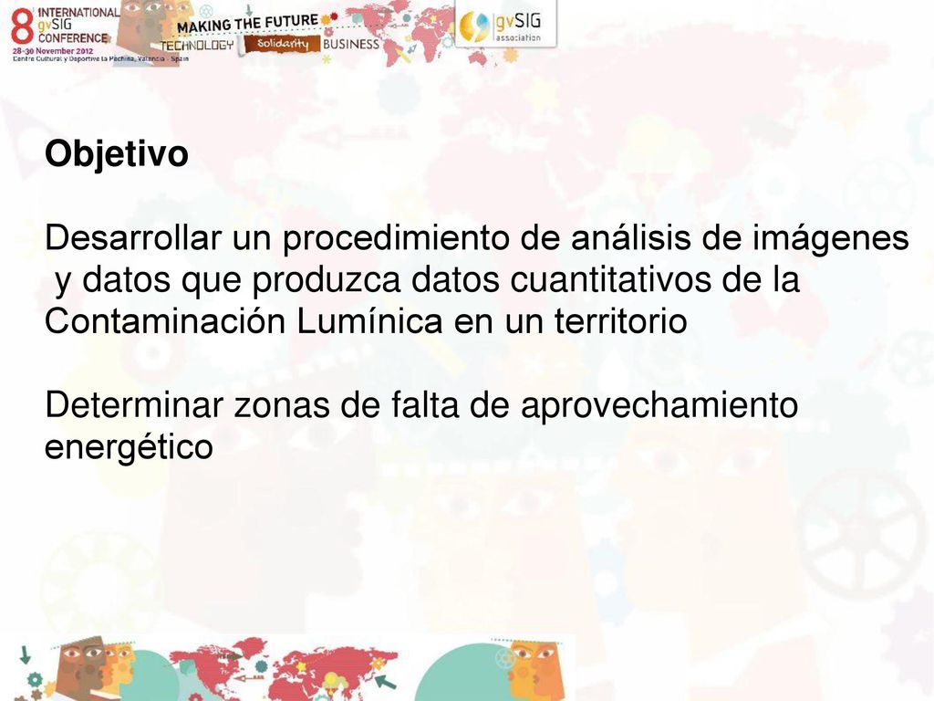 Objetivo Desarrollar un procedimiento de análisis de imágenes. y datos que produzca datos cuantitativos de la.