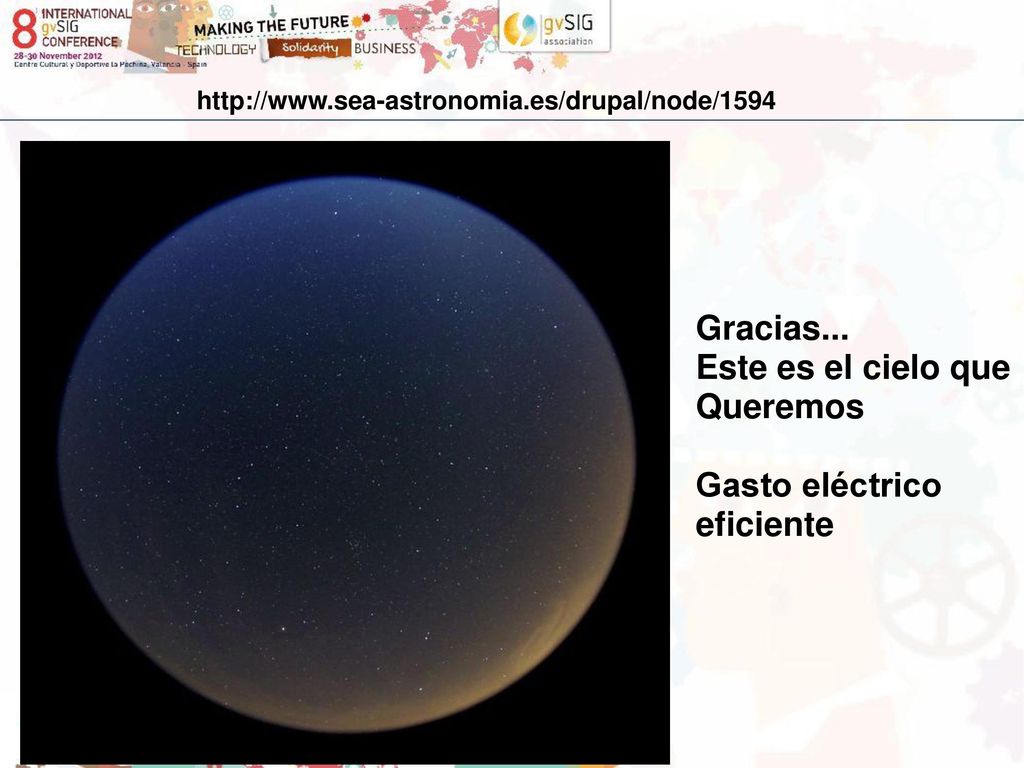 Gracias... Este es el cielo que Queremos Gasto eléctrico eficiente