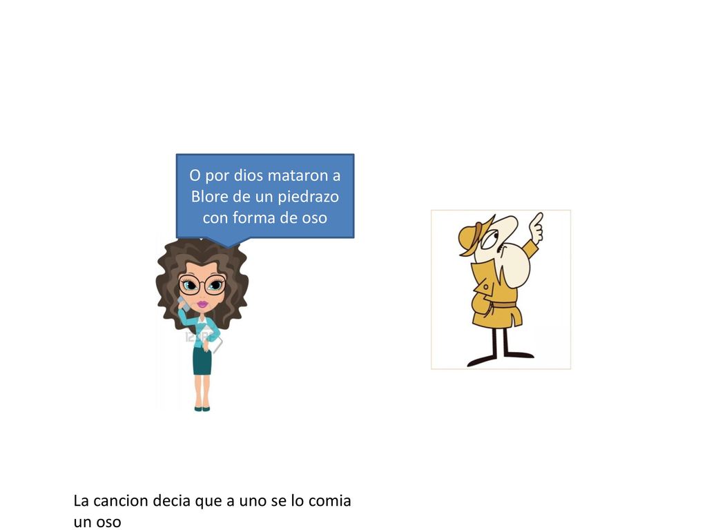 O por dios mataron a Blore de un piedrazo con forma de oso