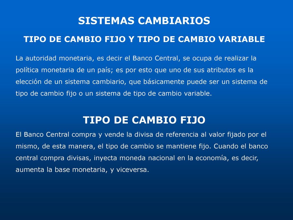 TIPO DE CAMBIO FIJO Y TIPO DE CAMBIO VARIABLE