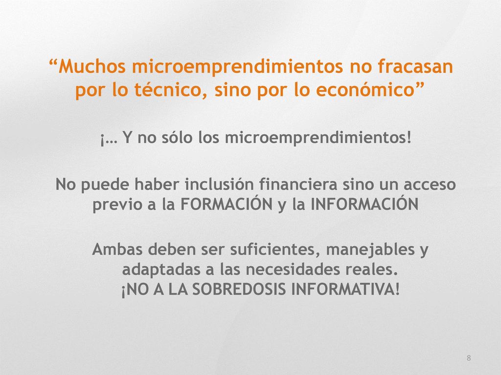 Muchos microemprendimientos no fracasan por lo técnico, sino por lo económico