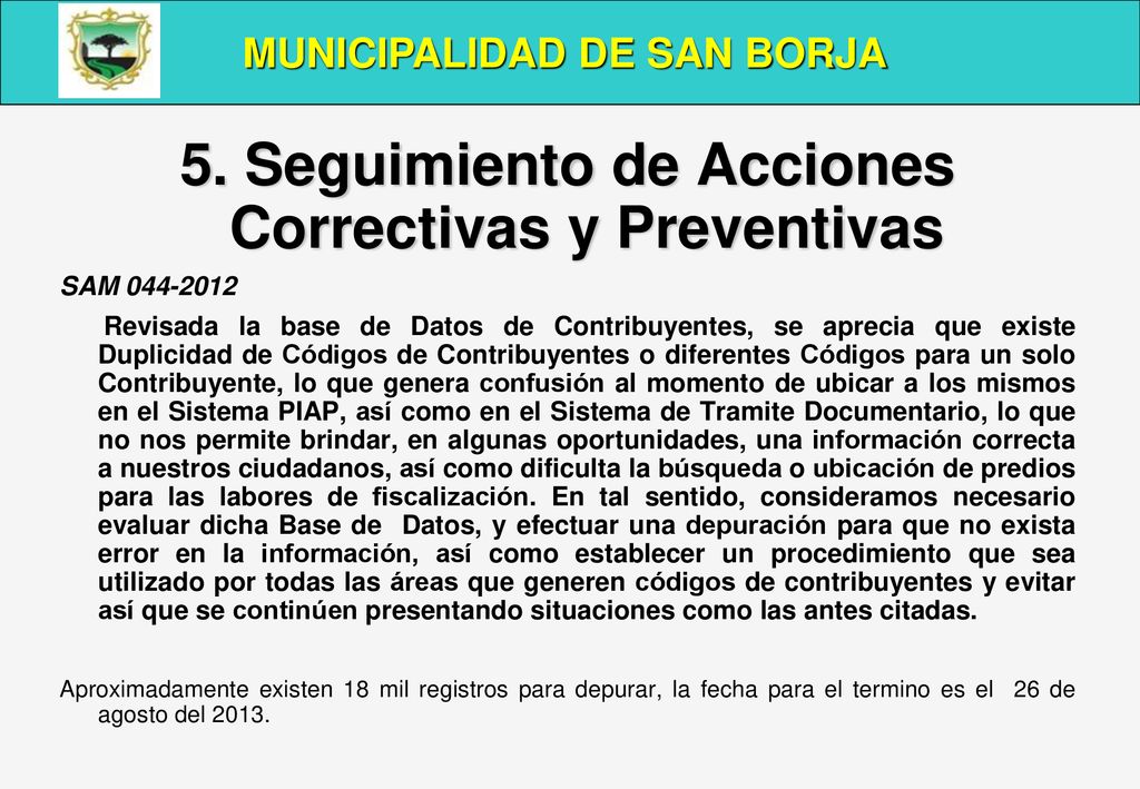 5. Seguimiento de Acciones Correctivas y Preventivas