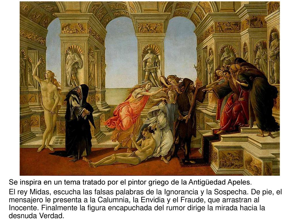 Se inspira en un tema tratado por el pintor griego de la Antigüedad Apeles.