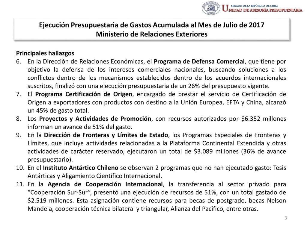 Ejecución Presupuestaria de Gastos Acumulada al Mes de Julio de 2017 Ministerio de Relaciones Exteriores
