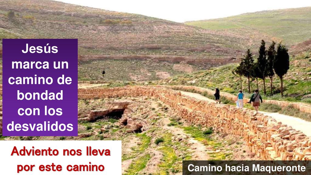 Jesús marca un camino de bondad con los desvalidos