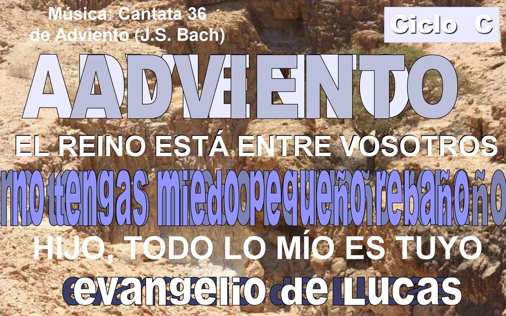 HIJO, TODO LO MÍO ES TUYO EL REINO ESTÁ ENTRE VOSOTROS