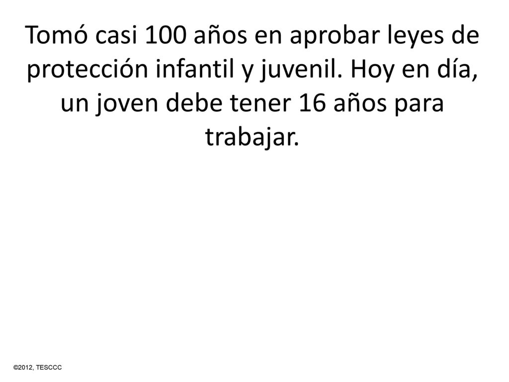 Tomó casi 100 años en aprobar leyes de protección infantil y juvenil