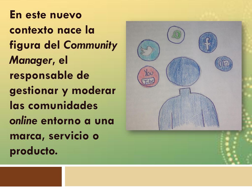 En este nuevo contexto nace la figura del Community Manager, el responsable de gestionar y moderar las comunidades online entorno a una marca, servicio o producto.