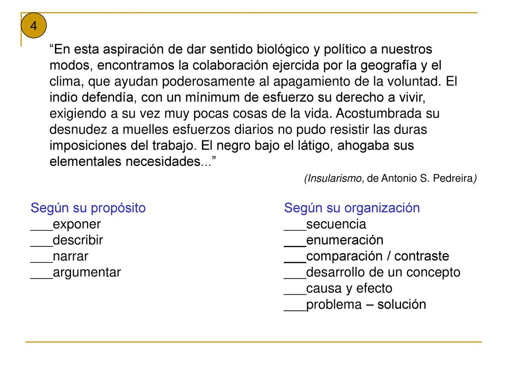Según su propósito Según su organización ___exponer ___secuencia