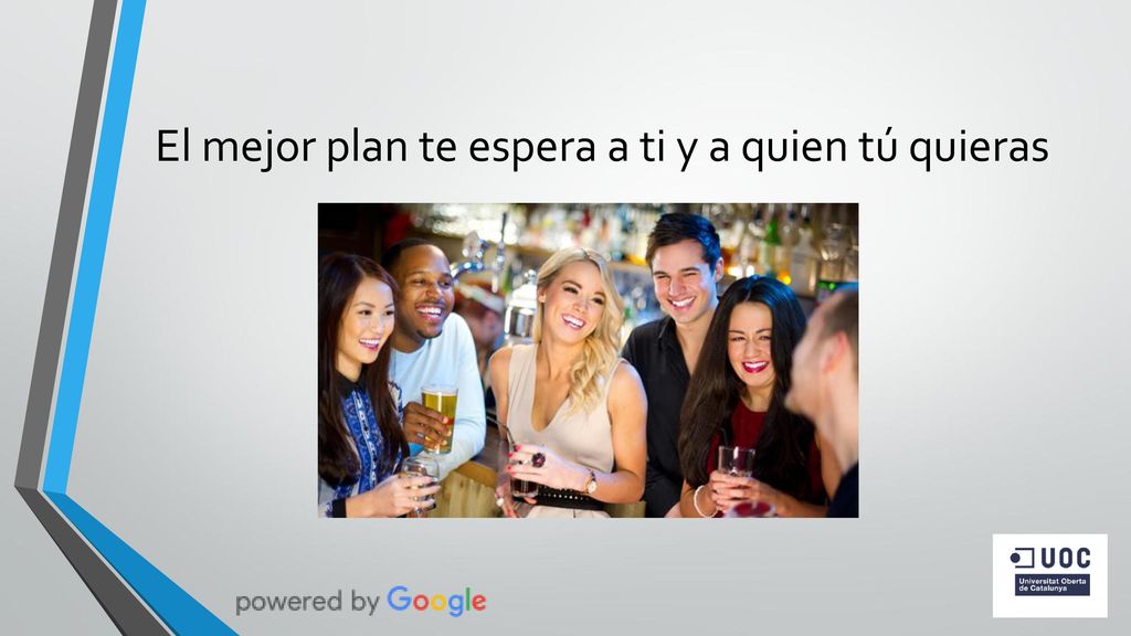 El mejor plan te espera a ti y a quien tú quieras