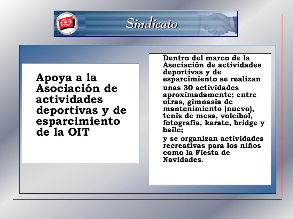 Dentro del marco de la Asociación de actividades deportivas y de esparcimiento se realizan