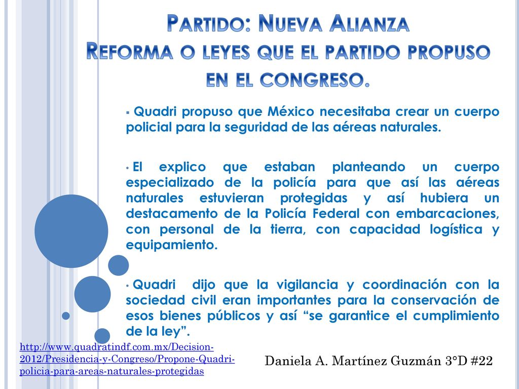 Partido: Nueva Alianza Reforma o leyes que el partido propuso en el congreso.