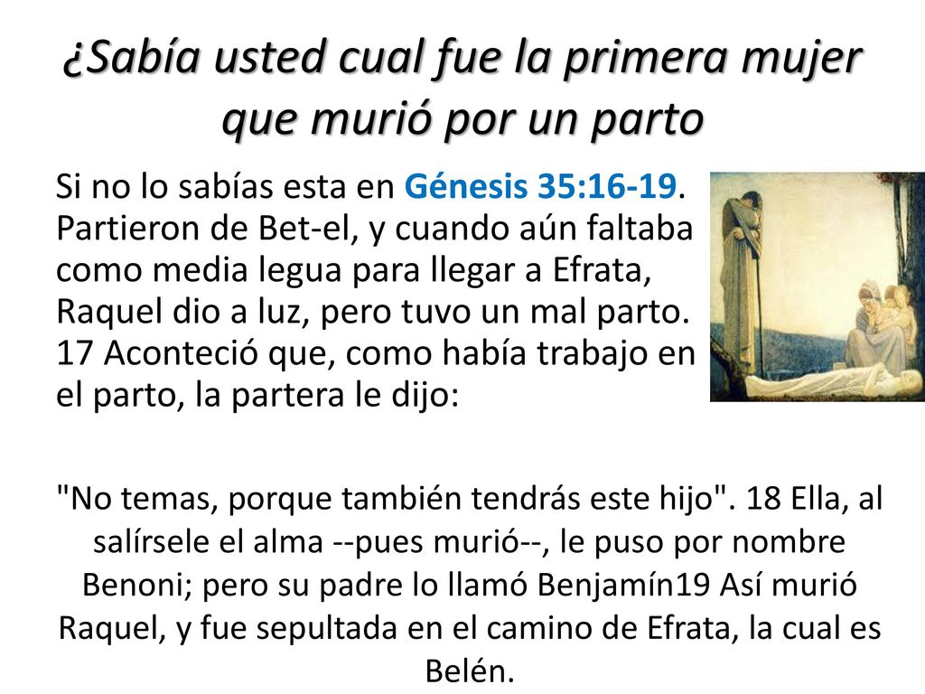 ¿Sabía usted cual fue la primera mujer que murió por un parto