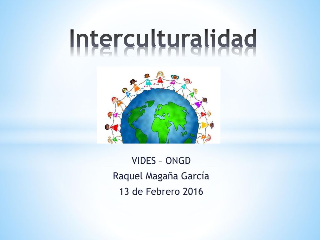 VIDES – ONGD Raquel Magaña García 13 de Febrero 2016