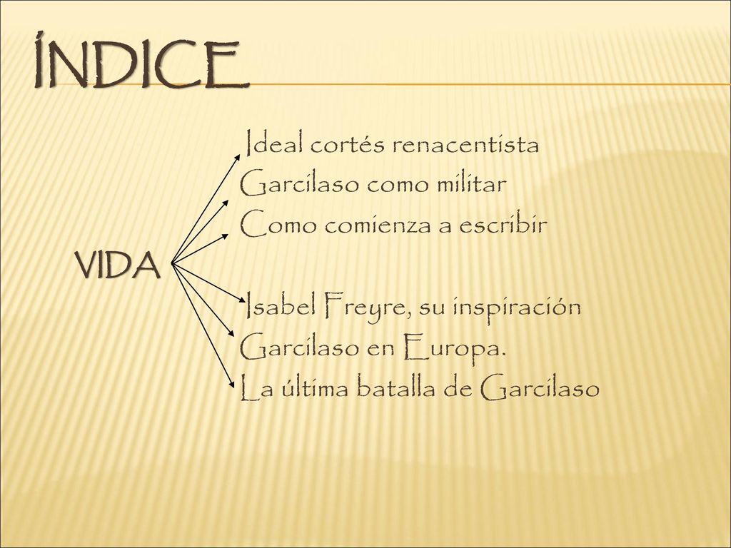 ÍNDICE Ideal cortés renacentista Garcilaso como militar