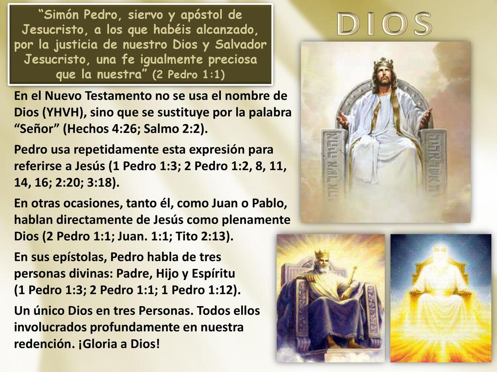 Simón Pedro, siervo y apóstol de Jesucristo, a los que habéis alcanzado, por la justicia de nuestro Dios y Salvador Jesucristo, una fe igualmente preciosa que la nuestra (2 Pedro 1:1)