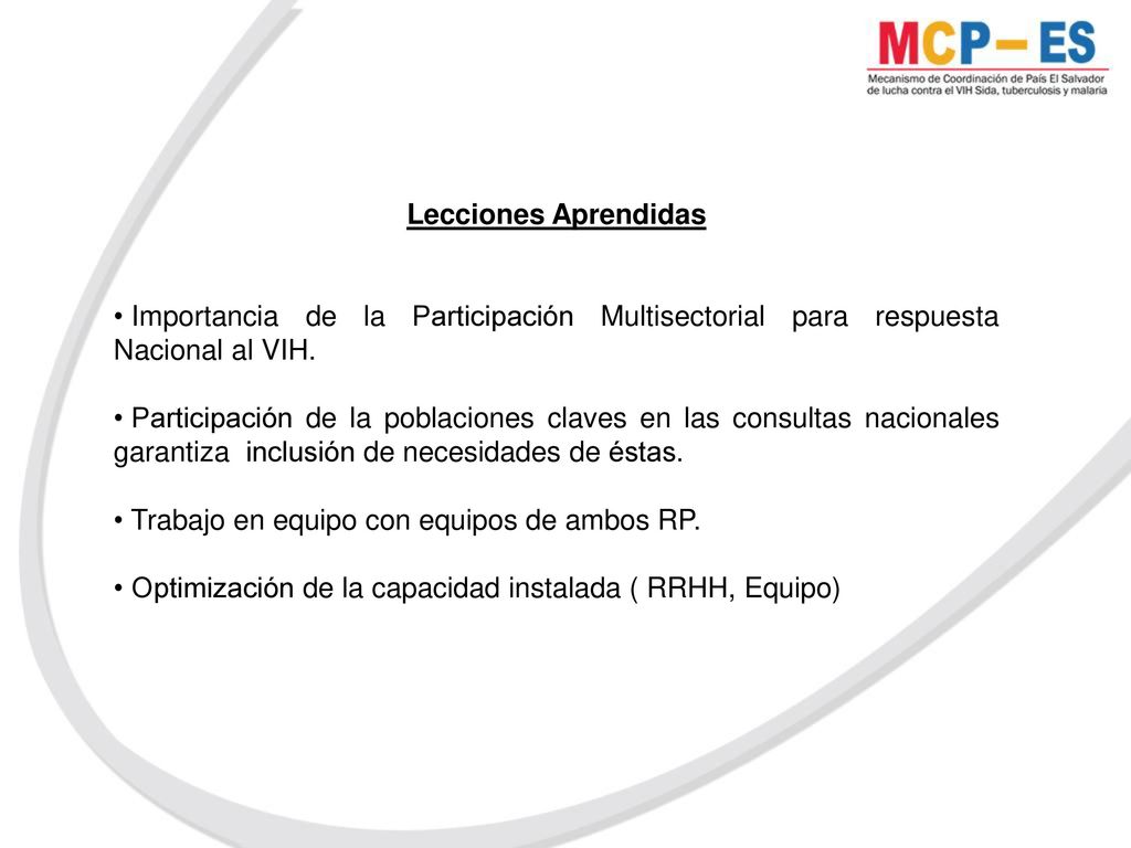 Lecciones Aprendidas Importancia de la Participación Multisectorial para respuesta Nacional al VIH.