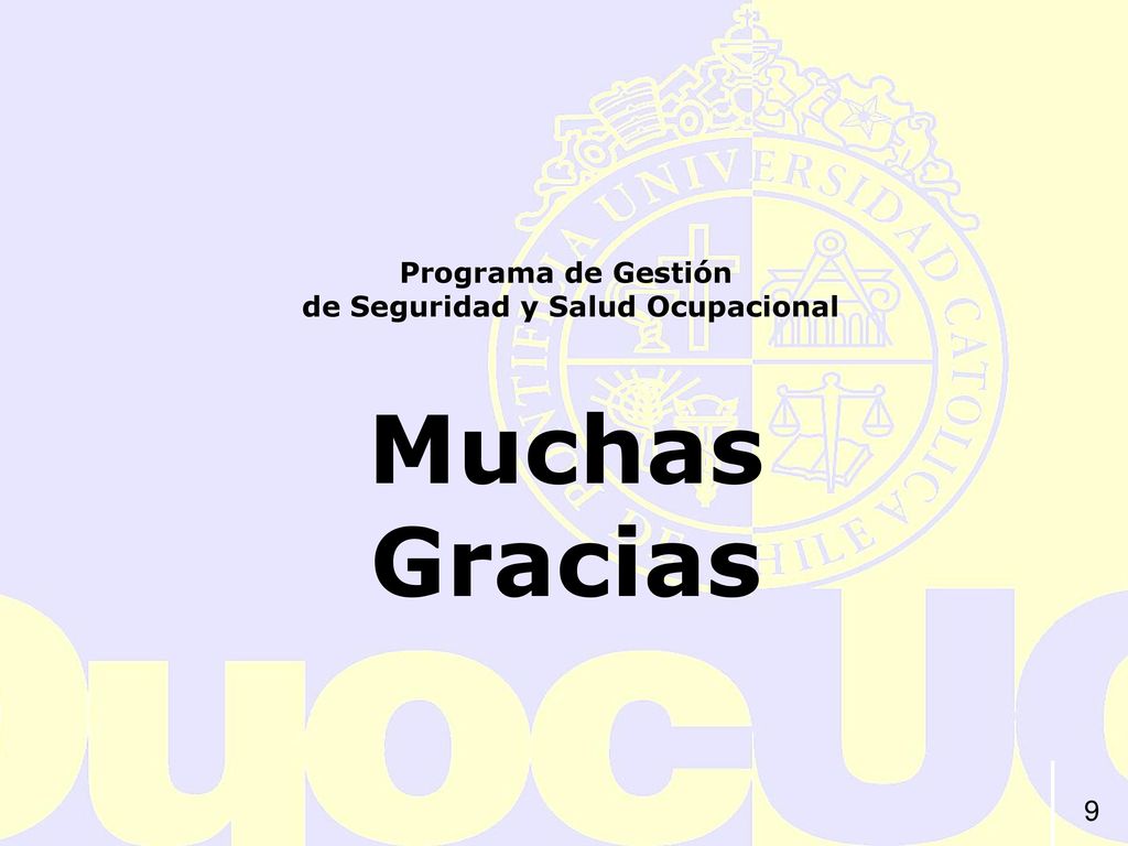 Programa de Gestión de Seguridad y Salud Ocupacional Muchas Gracias