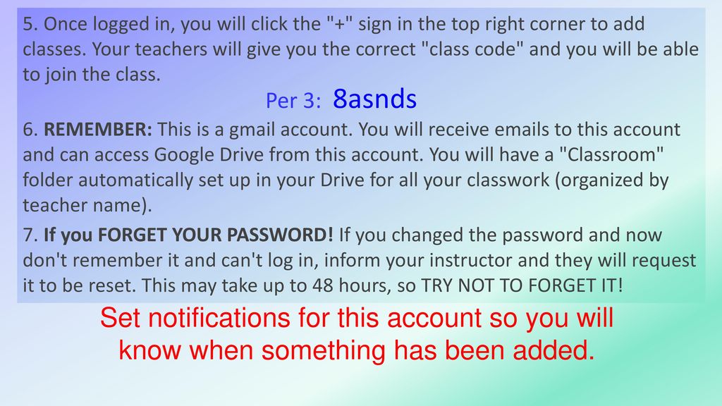 5. Once logged in, you will click the + sign in the top right corner to add classes. Your teachers will give you the correct class code and you will be able to join the class.