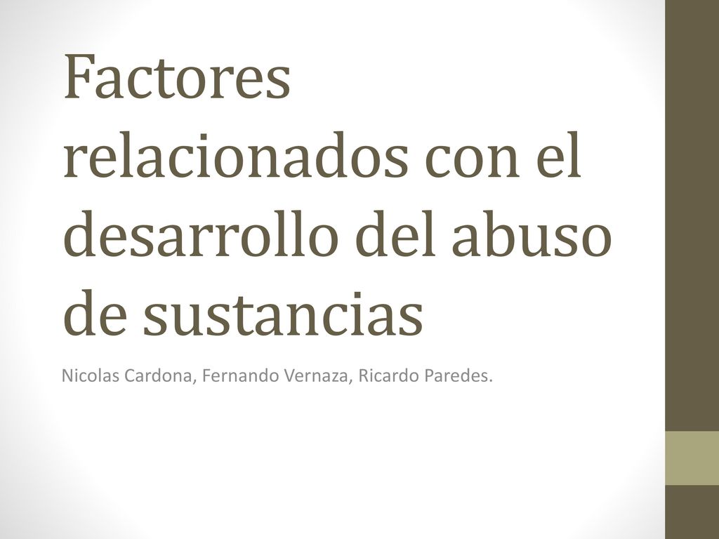 Factores relacionados con el desarrollo del abuso de sustancias