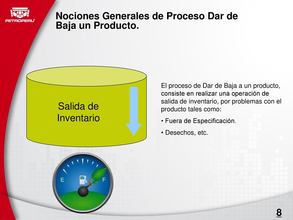 Nociones Generales de Proceso Dar de Baja un Producto.
