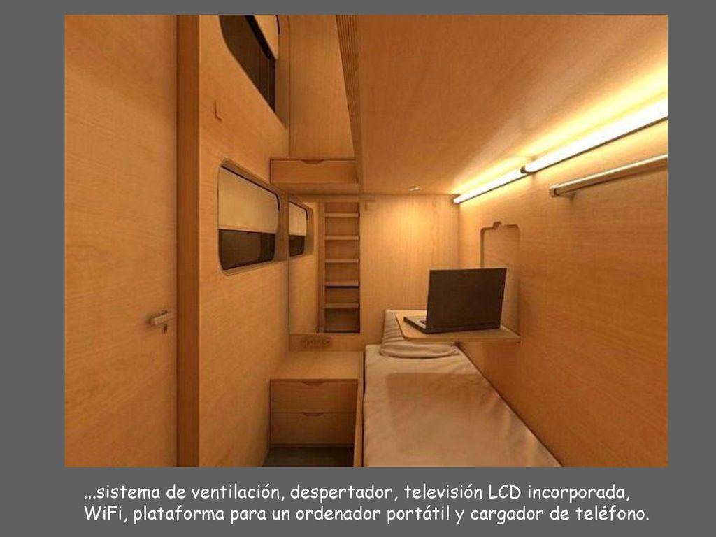 ...sistema de ventilación, despertador, televisión LCD incorporada, WiFi, plataforma para un ordenador portátil y cargador de teléfono.