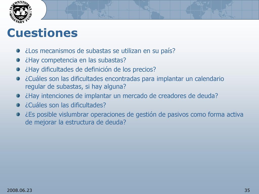 Cuestiones ¿Los mecanismos de subastas se utilizan en su país