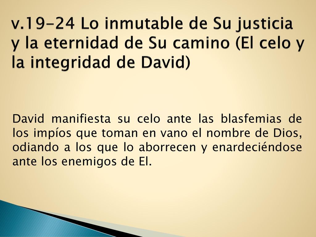 v Lo inmutable de Su justicia y la eternidad de Su camino (El celo y la integridad de David)