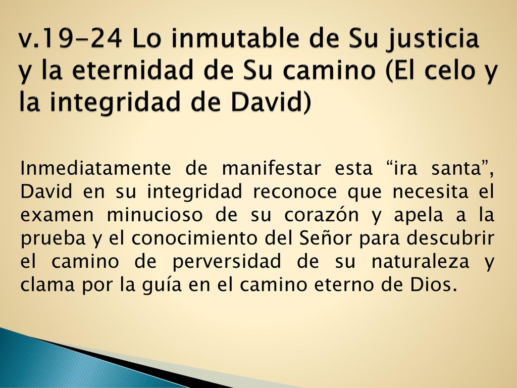 v Lo inmutable de Su justicia y la eternidad de Su camino (El celo y la integridad de David)