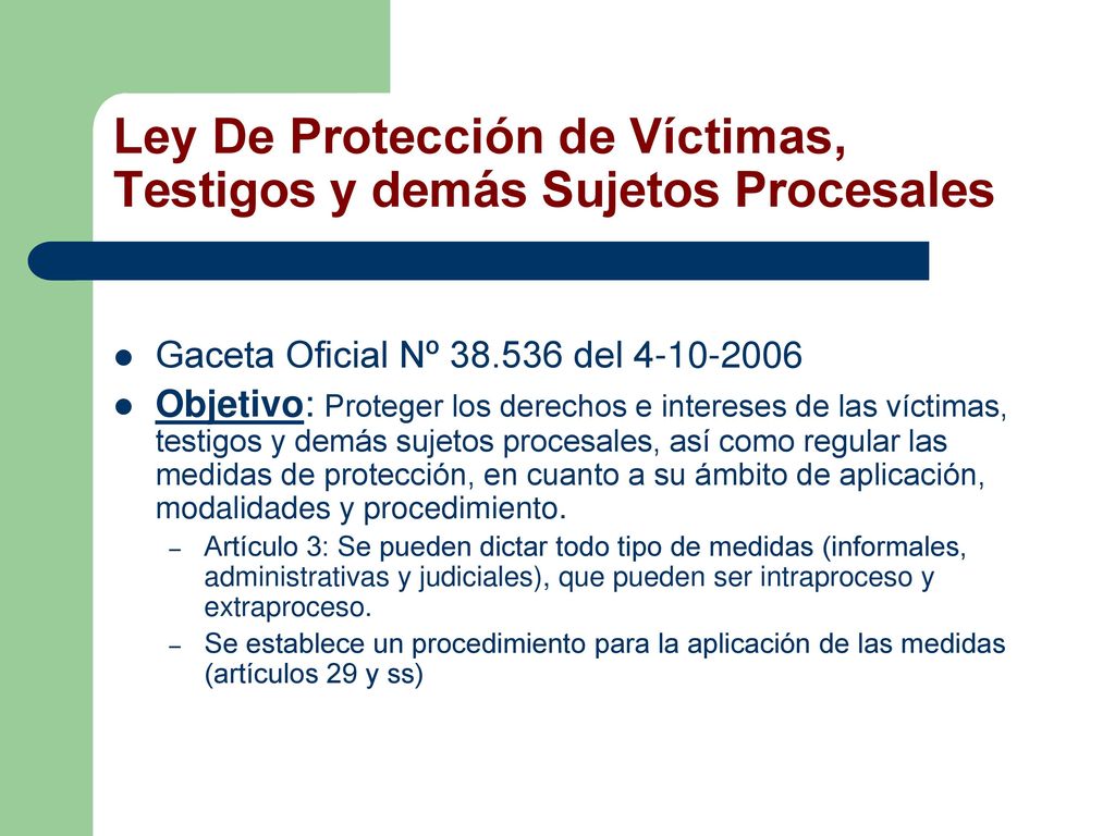 Ley De Protección de Víctimas, Testigos y demás Sujetos Procesales
