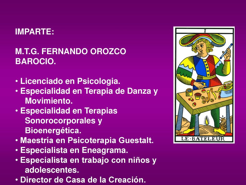IMPARTE: M.T.G. FERNANDO OROZCO BAROCIO. Licenciado en Psicologia. Especialidad en Terapia de Danza y Movimiento.